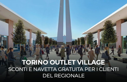 Torino Outlet Village con il Regionale