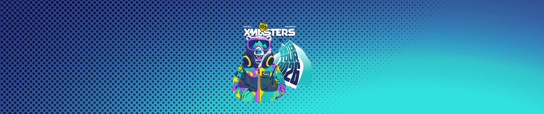 105 Xmasters Winter Tour  2026