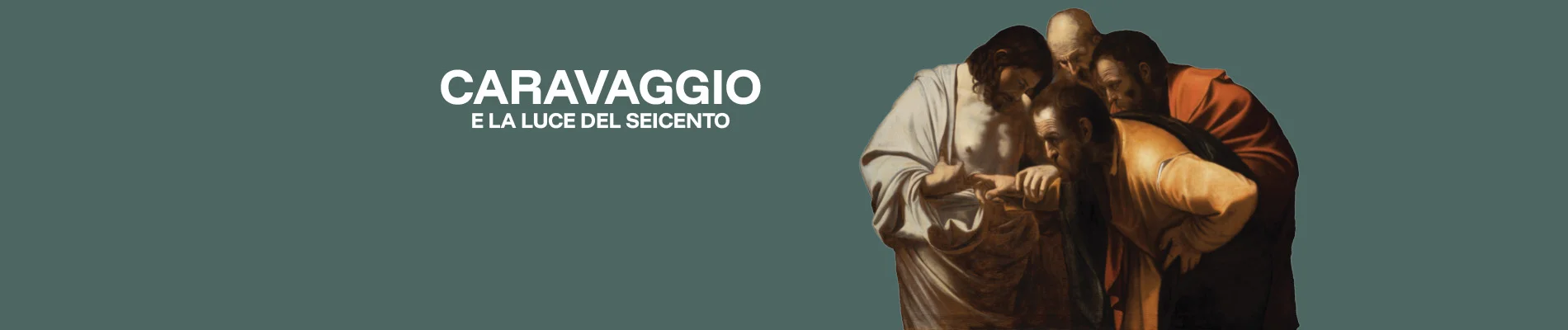 Caravaggio e la Luce del Seicento