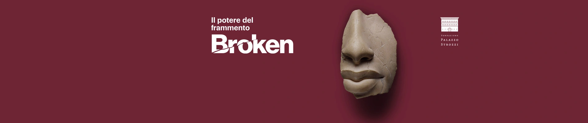 Broken. Il potere del frammento